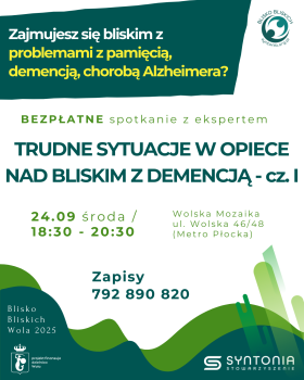 Trudne sytuacje - demencja cz. I
