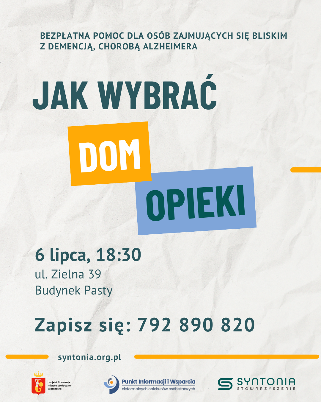 Zaproszenie na spotkanie dla osób opiekujących się bliskim z demencją na temat jak wybrać dom opieki